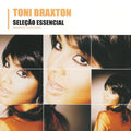 Toni Braxton - Seleção Essencial - CD 1