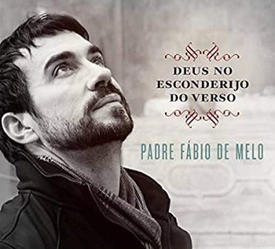 Padre Fábio De Melo - Deus No Esconderijo Do Verso - CD