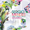 Sergio Mendes and Bom Tempo Brasil - Remixed - CD 1