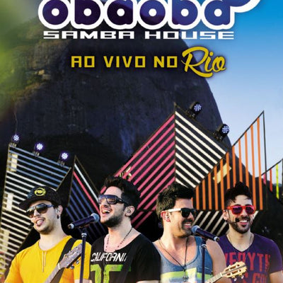 Obaoba Samba House - Ao Vivo no Rio - DVD