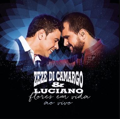 Zezé di Camargo & Luciano - Flores em Vida ao Vivo - CD