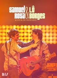 Samuel Rosa & Lô Borges - Ao Vivo No Cine Theatro Brasil - DVD