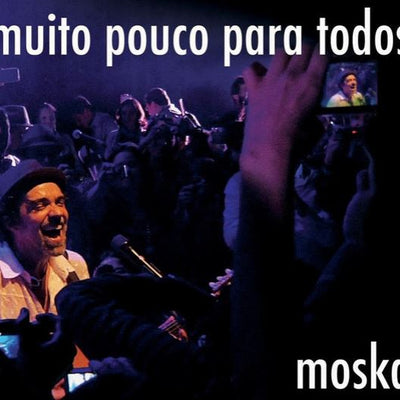 Moska - Muito Pouco Para Todos - CD