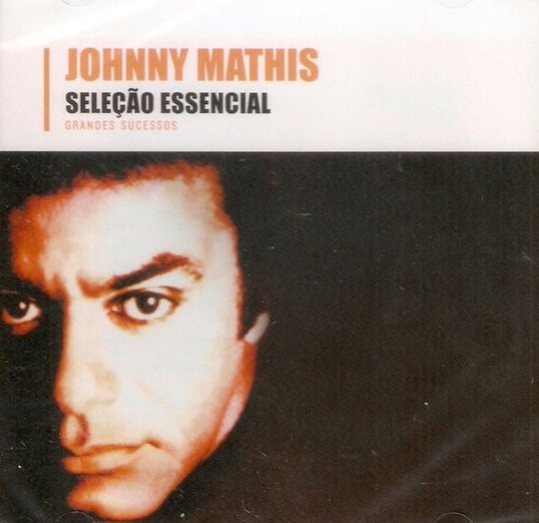 Johnny Mathis - Seleção Essencial - CD
