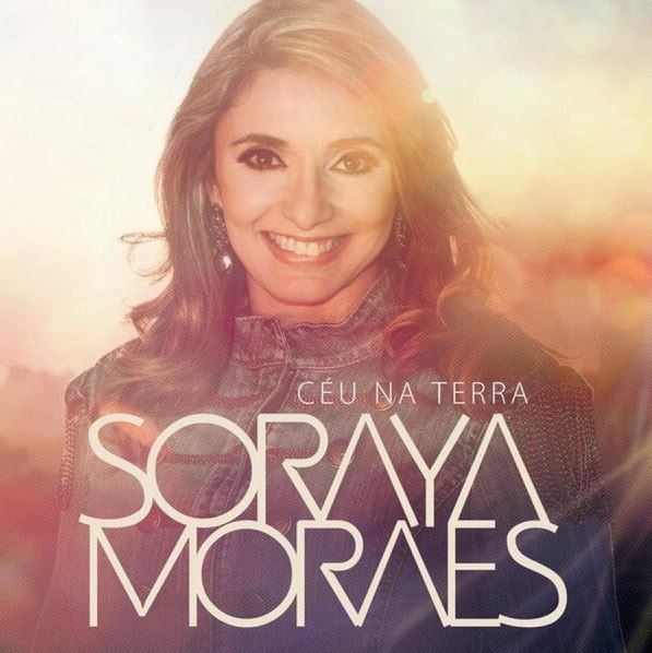 Soraya Moraes - Céu Na Terra - CD