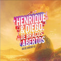 Henrique & Diego - De Braços Abertos - CD 1
