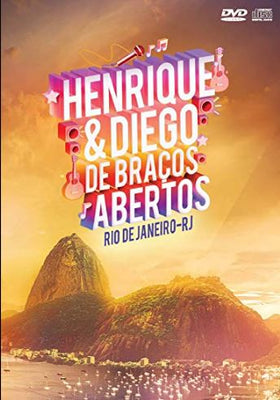 Henrique & Diego: De Braços Abertos - Rio De Janeiro - RJ - DVD