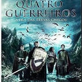 OS QUATRO GUERREIROS DVD 1