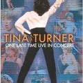 TINA TURNER One Last Time Live In Concert DVD 1