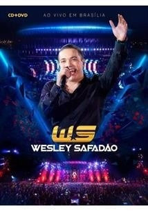 Wesley Safadão - Ao Vivo Em Brasilia - DVD