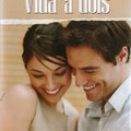 A Vida a Dois - A Melhor Escolha - DVD 1