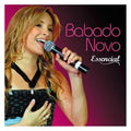 Babado Novo - Essencial - CD 1