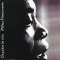 Milton Nascimento - Caçador de Mim - CD 1