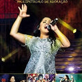 Cassiane - Um Espetáculo De Adoração - DVD 1