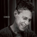 Chico Buarque - Chico - CD 1