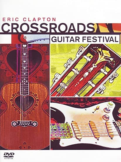 Eric Clapton: Crossroads Guitar Festival - DVD