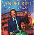 André Rieu Roman Holiday CD 1
