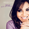 Gabriela Rocha - Jesus - CD 1