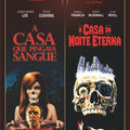 A Casa da Noite Eterna + A Casa que Pingava Sangue - DVD 1