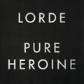 LORDE PURE HEROINE CD 1