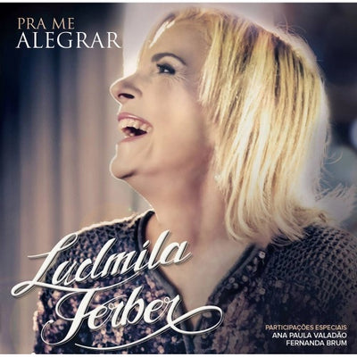 Ludmila Ferber - Pra me Alegrar - CD