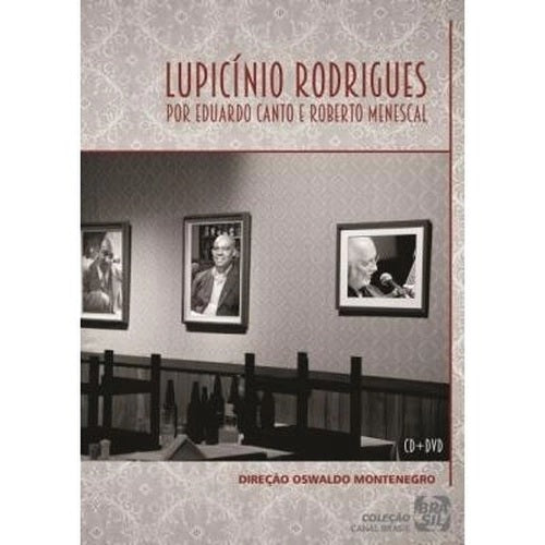 Lupicínio Rodrigues Por Eduardo Canto e Roberto Menescal - CD + DVD