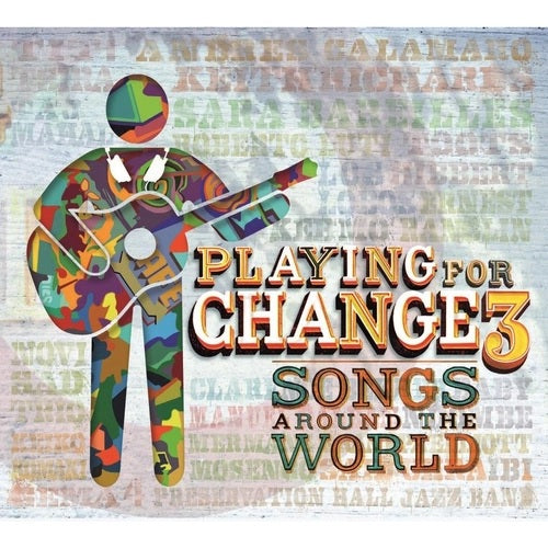 Playing for a Change 3 Songs Around The World - CD + DVD