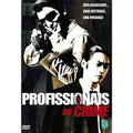 Profissionais Do Crime - DVD 1