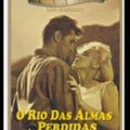 O Rio das Almas Perdidas - DVD 1
