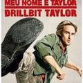 Meu Nome É Taylor Drillbit Taylor Dvd 1