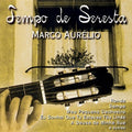 Marco Aurélio - Tempo de Seresta - CD 1