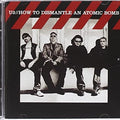 U2 – How To Dismantle An Atomic Bomb 1