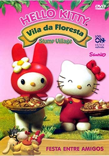 Hello Kitty - Vila da Floresta - Festa Entre Amigos - DVD