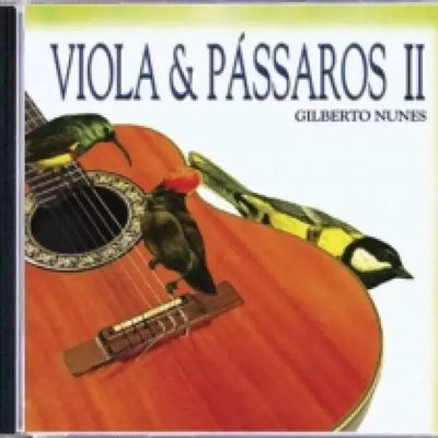 Viola & Pássaros II - CD
