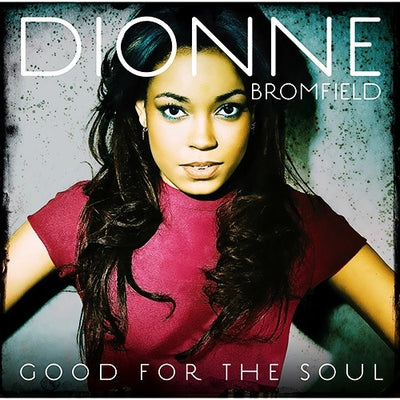 Dionne Bromfield - Good For The Soul CD - CD